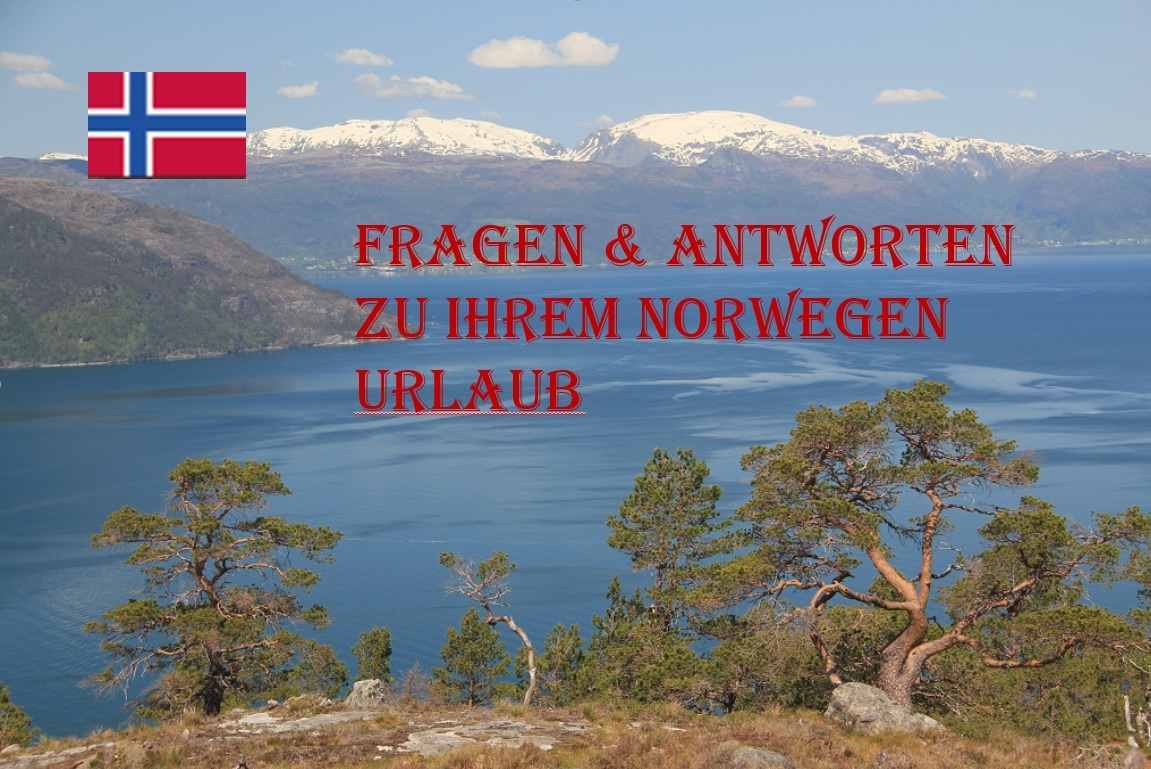 Norwegen Urlaub:Fragen und Antworten